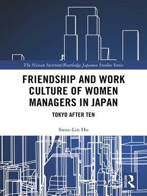 cover image of Friendship and Work Culture of Women Managers in Japan